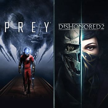 Dishonored 2 + Prey Dishonored 2 + Prey