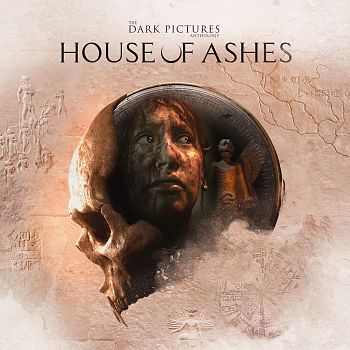 The Dark Pictures Anthology: House of Ashes The Dark Pictures Anthology: House of Ashes