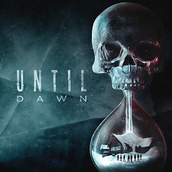Until Dawn (Дожить до рассвета) Until Dawn (Дожить до рассвета)