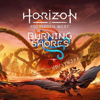 Horizon Forbidden West: Burning Shores (Только DLC) Horizon Forbidden West: Burning Shores (Только DLC)
